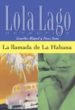 LLAMADA DE LA HABANA de JULIA SANS, MIQUEL 