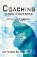 COACHING PARA DOCENTES: EL DESARROLLO DE HABILIDADES EN EL AULA ( 2 ED) de BOU PEREZ, JUAN FERNANDO 