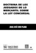 DOCTRINA DE LOS JUZGADOS DE LO MERCANTIL SOBRE LA LEY CONCURSAL de COBO PLANA, JUAN JOSE 