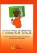 DIFICULTADES DE LENGUAJE Y APRENDIZAJE ESCOLAR: ACTUACION COLABOR ATIVA DE LOGOPEDAS, PSICOPEDAGOGOS, PROFESORES Y PADRES DE ALUMNOS di CONTRERAS GONZALEZ, MARIA DEL CARMEN 