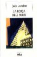 FORA DELS FORTS, LA di LONDON, JACK 