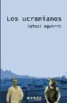 LOS UCRANIANOS de AGUIRRE, RAFAEL 