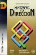 MINTZBERG Y LA DIRECCION de MINTZBERG, HENRY 