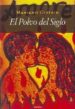 EL POLVO DEL SIGLO di GISTAIN, MARIANO 