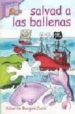SALVAD A LAS BALLENAS di BARGOS CUCO, ALBERTO 
