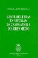 GENTE DE LETRAS EN ASTURIAS: DE CAMPOAMOR A DOLORES MEDIO di MARTINEZ CACHERO, JOSE MARIA 