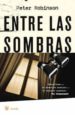 ENTRE LAS SOMBRAS de ROBINSON, PETER 