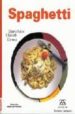SPAGHETTI (2 ED.) di CHRISTL-LICOSA, MARIELUISE 