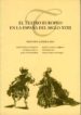 EL TEATRO EUROPEO EN LA ESPAA DEL S.XVIII di VV.AA. 