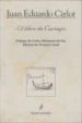 EL LIBRO DE CARTAGO di CIRLOT, JUAN EDUARDO 