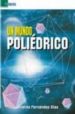 UN MUNDO POLIEDRICO di FERNANDEZ DIAZ, ANDRES 