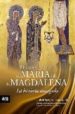 ELS EVANGELIS SECRETS DE MARIA I DE LA MAGDALENA: LA HISTORIA AMA GADA di BUSQUETS I GRABULOSA, LLUIS 