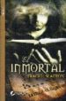EL INMORTAL di SLATTON, TRACI 