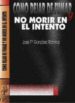 COMO DEJAR DE FUMAR Y NO MORIR EN EL INTENTO de GONZALEZ RAMIREZ, JOSE FRANCISCO 