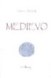 MEDIEVO di MEDINILLA, ANTONIO 