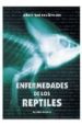 ENFERMEDADES DE LOS REPTILES de MARTINEZ, ALBERT 