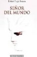 SEOR DEL MUNDO di BENSON, ROBERT HUGH 