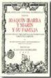 JOAQUIN IBARRA Y MARIN Y SU FAMILIA di DONOSO CORTES MESONERO ROMAN, RICAR 
