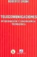 TELECOMUNICACIONES: INTERCONEXION Y CONVERGENCIA TECNOLOGICA di DROMI, ROBERTO 