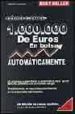 COMO GANAR 1000000 DE EUROS EN BOLSA AUTOMATICAMENTE di LICHELLO, ROBERT 