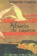 ABUELO DE PAJAROS di CANTON, EDGARDO 