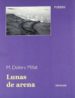 LUNAS DE ARENA de MILLAT LLUSA, M. DOLORS 