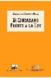 EL CIUDADANO FRENTE A LA LEY di FALCON Y TELLA, MARIA JOSE 
