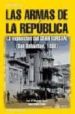 LAS ARMAS DE LA REPUBLICA: EXPOSICION DEL GRAN KURSAAL di VV.AA. 