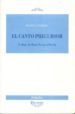 EL CANTO PRECUSOR (PROLOGO DE ROSA NAVARRO DURAN) de ZAMORA, DANIEL 