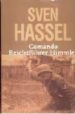 COMANDO RELCHFUHRER HIMMLER di HASSEL, SVEN 
