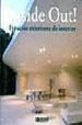 INSIDE OUT! OUTSIDE IN! ESPACIOS INTERIORES DE EXTERIOR di VV.AA. 
