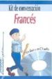 KIT DE CONVERSACION FRANCES + CD AUDIO di VV.AA. 