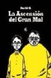 LA ASCENSIN DEL GRAN MAL N 6 de B., DAVID 