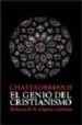 EL GENIO DEL CRISTIANISMO di CHATEAUBRIAND, FRANOIS RENE DE 