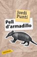 PELL D ARMADILLO de PUNTI, JORDI 