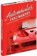 AUTOMOVILES FASCINANTES de KIMBALL, RON 