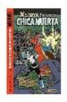 X-STATIX: CHICA MUERTA di MILLIGAN 