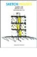 SKETCH: HOUSES = ESBOZOS: CASAS (ED. BILINGE INGLES-ESPAOL) di BAHAMON, ALEJANDRO 