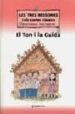 LES TRES BESSONES: EN TON I LA GUIDA de COMPANY, MERCE  CAPDEVILA, ROSER 