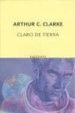 CLARO DE TIERRA de CLARKE, ARTHUR C. 