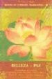 BELLEZA-PAZ (TESORO DE SABIDURIA TRADICIONAL; IV) di PERRY, WHITALL N. 