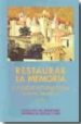 ACTAS DEL V CONGRESO INTERNACIONAL RESTAURAR LA MEMORIA: PATRIM ONIO Y TERRITORIO (ARPA 2008) (2 VOLS) di VV.AA. 