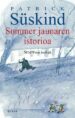 SOMMER JAUNAREN ISTORIOA de SUSKIND, PATRICK  OEDERRA OLAIZOLA, MIREN LOURDES 