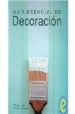 GUIA ESENCIAL DE DECORACION de LEE, VINNY 