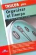 TRUCOS PARA ORGANIZAR EL TIEMPO di PALAO PONS, PEDRO 