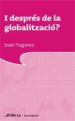 I DESPRES DE LA GLOBALITZACIO? de TUGORES, JOAN 