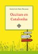 OCCITAN EN CATALONHA (LLIBRE EN ARANES) di SANS, JUSEP LOIS 
