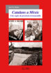 CATALANS A MEXIC di MURIA, JOSEP M. 