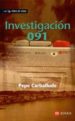 INVESTIGACION 091 de CARBALLUDE, PEPE 