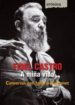 FIDEL CASTRO. A MIA VIDA de RAMONET, IGNACIO 